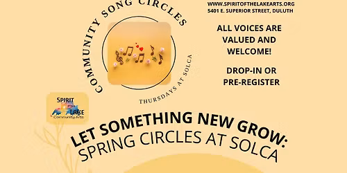 Let Something New Grow - Spring Community Song Circles at SOLCA