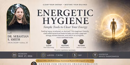 Energetic Hygiene: Simple Tools to Clear Your Energy
