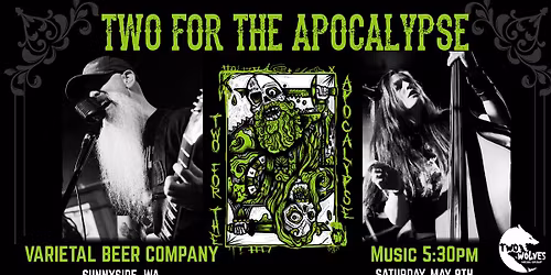 Two for the Apocalypse at Varietal Beer Company