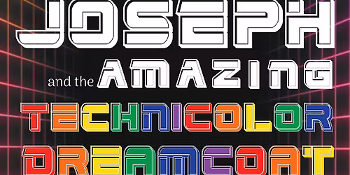 Joseph and the Amazing Technicolor Dreamcoat | May 2 at 7:30 PM | SFSMT