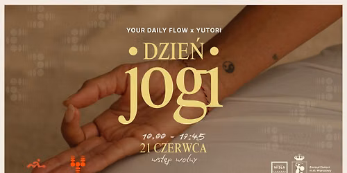 Darmowy dzie\u0144 Jogi w Yutori by Your Daily Flow I 21.06 I 10:00-17:45