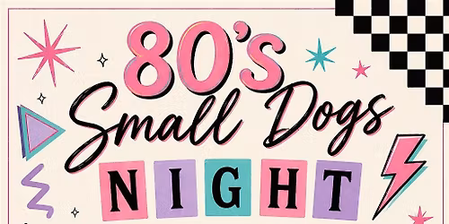 80's Small Dogs Disco Party