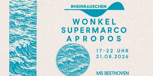 RheinRauschen mit Passi von Apropos, Supermarco und Wonkel auf der MS-Beethoven