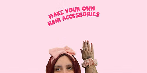 Make your own hair accessories