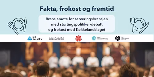 Fakta, frokost og fremtid: Politisk debatt og frokost med Kokkelandslaget