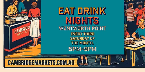 Eat Drink Nights - Wentworth Point 