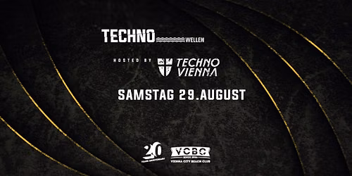 TECHNOWELLEN hosted by TECHNO VIENNA