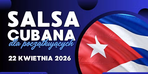 Salsa Cubana w parach dla pocz\u0105tkuj\u0105cych \/\/ 22.04 Art of Move