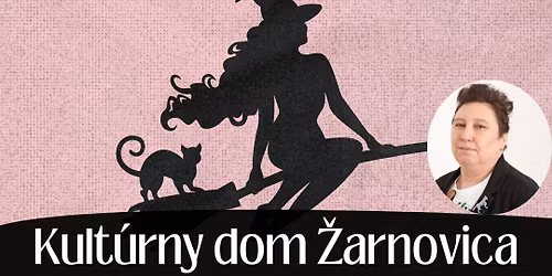 Katar\u00edna N\u00e1dask\u00e1: \u013d\u00fabostn\u00e1 m\u00e1gia | \u017darnovica