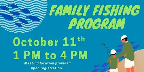 Family Fishing Program