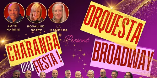 CHARANGA UNA FIESTA! Featuring ORQUESTA BROADWAY