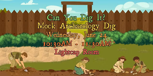Can You Dig It? Mock Archeology Dig
