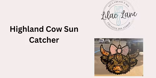 Highland Cow Sun Catcher Workshop