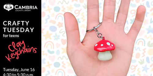 Teen Crafty Tuesday: Clay Keychains