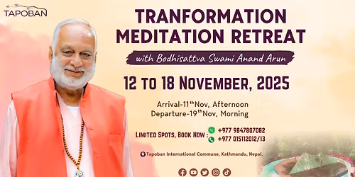 7 days Transformation Meditation Retreat