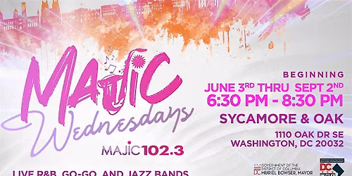 OCTFME + MAJIC 102.3 Presents MAJIC WEDNESDAYS