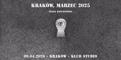 Kukon | "KRAKOW, MARZEC 2025"- Trasa Koncertowa | Krak\u00f3w