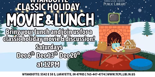 Classic Holiday Movies and Lunch at Wyandotte
