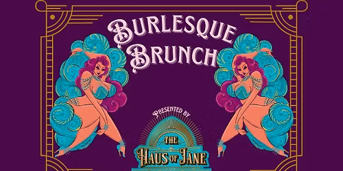 Burlesque Brunch