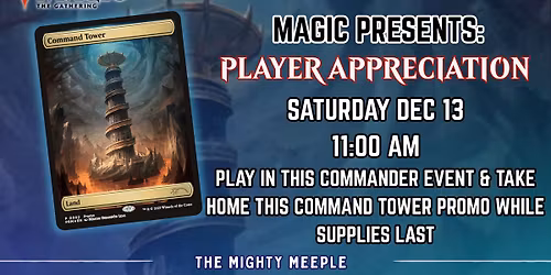 Magic Presents: Player Appreciation