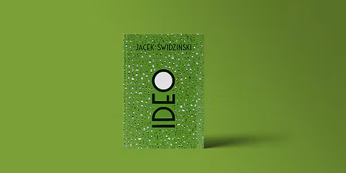 Jacek \u015awidzi\u0144ski: "Ideo" \u2013 premiera komiksu