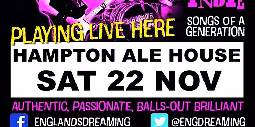England's Dreaming Gig at Hampton Ale House