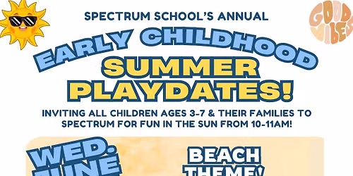 Early Childhood Summer Playdate: Bubbles Theme!