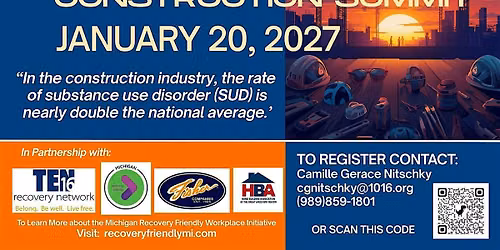 Michigan Recovery Friendly Workplace Construction Summit 2027