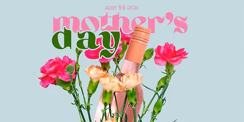 Mother's Day at Halidom Eatery