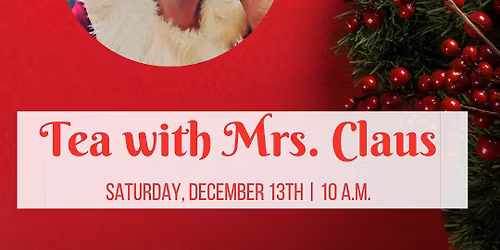 Tea with Mrs. Claus