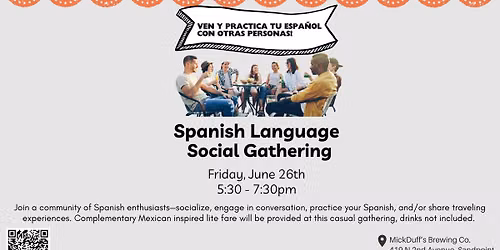 Spanish Language Social Gathering at MickDuff's Brewing Co