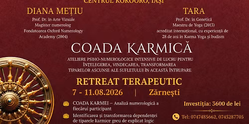 Coada Karmic\u0103 - Retreat terapeutic