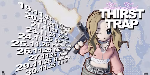 Zs\u00e1 Zs\u00e1 \/\/\/ Thirst Trap 2025 \/\/\/ Stuttgart