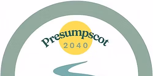 Presumpscot 2040: We Want to Hear From You!