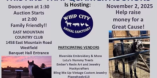 This and That Quarter Auction to benefit Whip City Animal Sanctuary