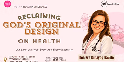 Reclaiming God\u2019s Original Design on Health