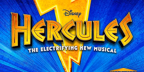 Hercules - The Musical at Theatre Royal Drury Lane