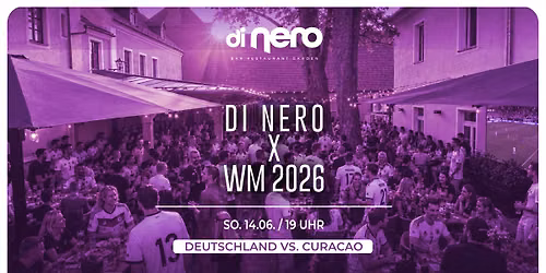 \u26bd\ufe0f\ud83c\udf55 DI NERO X WM 2026 \ud83c\udf7b\ud83c\udf0d| So. 14.6.