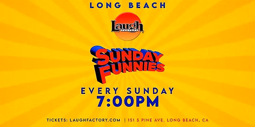 Sunday Funnies 7:00 PM