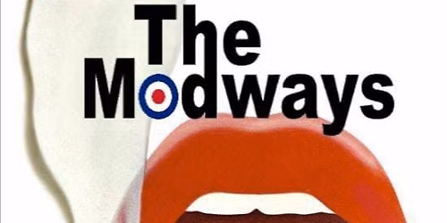 MMP presents... The Modways play at The Sittingbourne Red Lion's 4th Anniversary. Sat 25th July 9pm