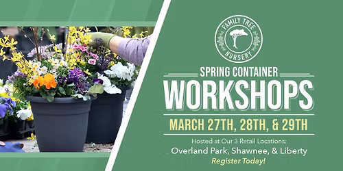 Spring Container Workshops