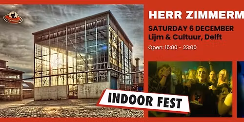 HERR ZIMMERMAN INDOOR FEST - SATURDAY 6 DECEMBER 2025