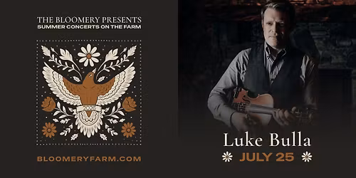 The Bloomery Presents: Nashville Artist Luke Bulla