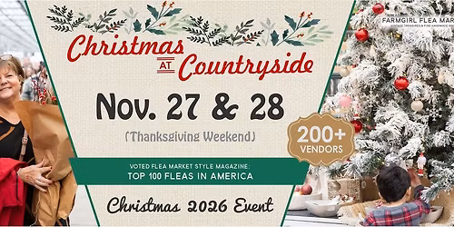 Christmas at Countryside 2026 Farmgirl Flea Market