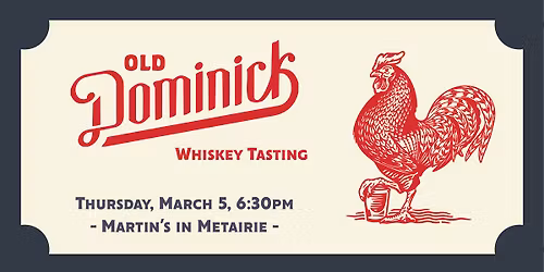 Old Dominick Tasting- Metairie