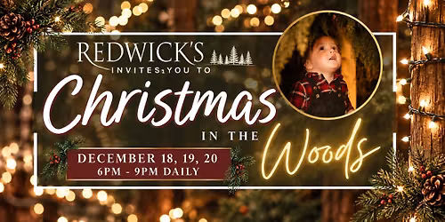 Christmas in the Woods! 2026