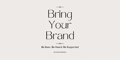Bring Your Brand \u2013 for Founders & Creators