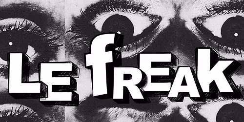 Kopy Kats Presents: Le Freak!