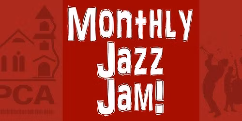 Monthly Jazz Jam