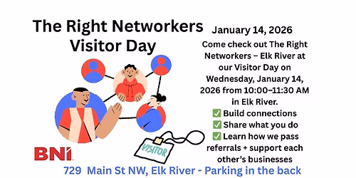 Visitor Day with The Right Networkers \u2013 Elk River